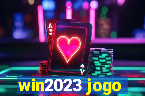 win2023 jogo